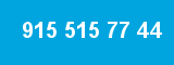 915 515 77 44 915 515 77 44